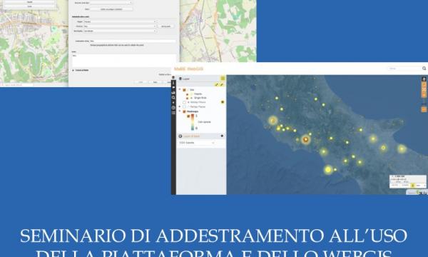 SEMINARIO DI ADDESTRAMENTO ALL'USO DELLA PIATTAFORMA E DELLO WEBGIS